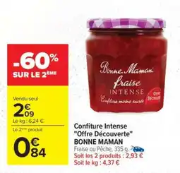 Carrefour Confiture Intense Offre Découverte BONNE MAMAN offre