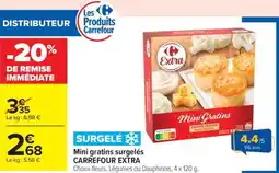 Carrefour Mini gratins surgelés CARREFOUR EXTRA offre