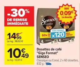 Carrefour Dosettes de café Giga Format SENSEO offre