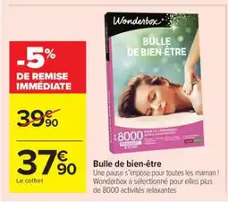 Carrefour BULLE DE BIEN-ĂTRE offre