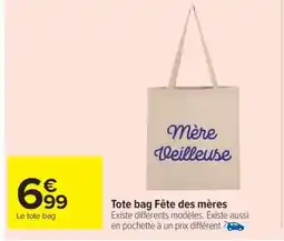 Carrefour Tote bag Fête des mères offre