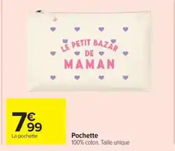 Carrefour Pochette offre