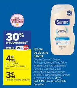 Carrefour Crème de douche SANEX offre