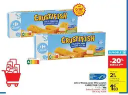 Carrefour Market Colin d'Alaska panés MSC surgelés CARREFOUR CLASSIC' offre