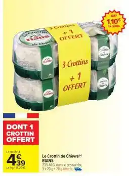 Carrefour Market Le Crottin de ChĂšvre Rians offre