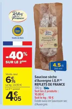 Carrefour Market Saucisse sèche d’Auvergne I.G.P offre