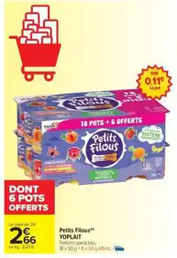 Carrefour Market Petits Filous offre
