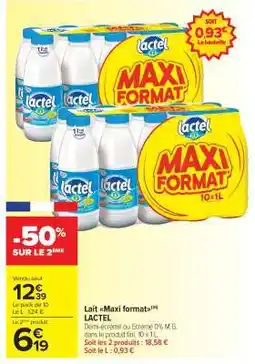 Carrefour Market Lait Maxi format offre