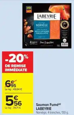 Carrefour Market SAUMON FUMÉ LABEYRIE offre
