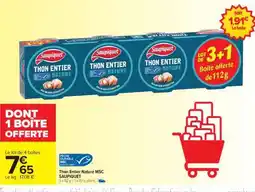 Carrefour Market Thon Entier Nature Msc Saupiquet offre
