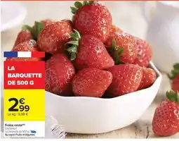 Carrefour Market Fraise rondel offre