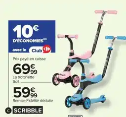 Carrefour La trottinette offre