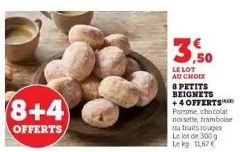 Hyper U 8 petits beignets + 4 offerts offre