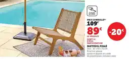 Hyper U FAUTEUIL PIRAÉ offre
