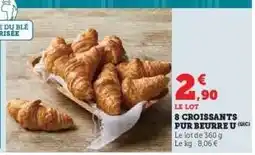 Hyper U 8 Croissants Pur Beurre U offre