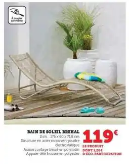 Hyper U BAIN DE SOLEIL BREHAL offre