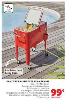 Hyper U GLACIĂRE Ă ROULETTES SUMMERS 56L offre