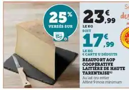 Hyper U BEAUFORT AOP COOPERATIVE LAITIERE DE HAUTE TARENTAISE offre