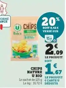 Hyper U CHIPS NATURE U BIO offre