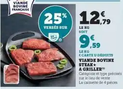 Hyper U Viande bovine : steak** à griller offre