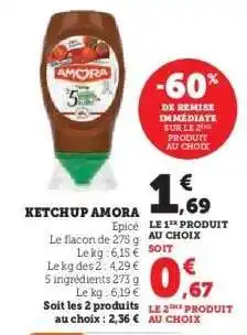 Hyper U KETCHUP “AMORA” offre
