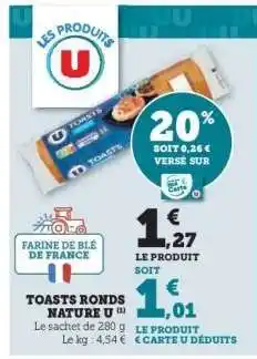 Hyper U TOASTS RONDS NATURE U offre