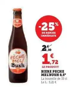 Hyper U BIERE PECHE MEL'BUSH 8,5° offre