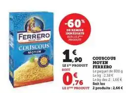 Hyper U Couscous Moyen Ferrero offre
