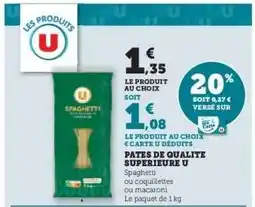 Hyper U Pâtes de Qualité Supérieure U offre