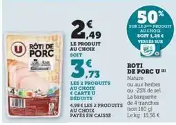 Hyper U Rôti de Porc U offre