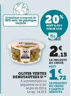 Hyper U Olives Vertes Dénoyautées U offre