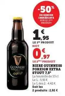 Hyper U BIERE GUINNESS FOREIGN EXTRA STOUT 7,5° offre