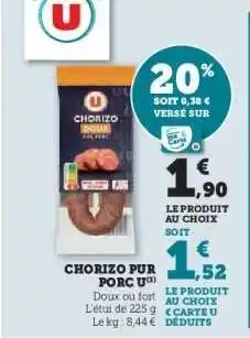 Hyper U Chorizo Pur Porc U offre