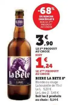 Hyper U BIERE LA BÊTE 8° offre