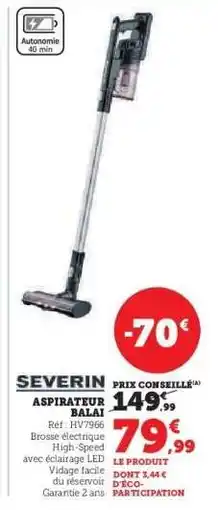 Hyper U SEVERIN Aspirateur balai offre