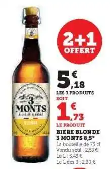 Hyper U BIERE BLONDE 3 MONTS 8,5° offre