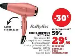 Hyper U SECHE-CHEVEUX HDTC PRO offre