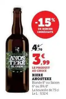Hyper U Bière Anosteke offre