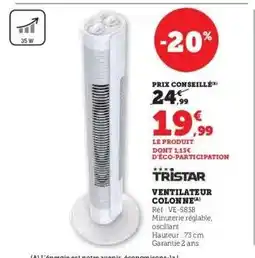 Hyper U TRISTAR Ventilateur Colonne offre