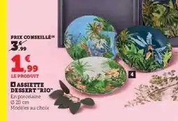 Hyper U Assiette Dessert 'Rio' offre