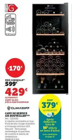 Hyper U Cave de service 105 bouteilles offre