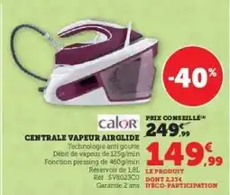 Super U Centrale Vapeur Airglide offre