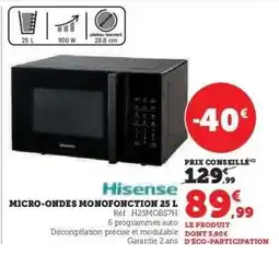 Hyper U Hisense Micro-ondes Monofonction 25 L offre