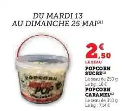 Super U Popcorn offre
