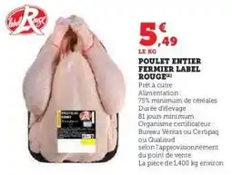 Super U Poulet entier fermier Label Rouge offre