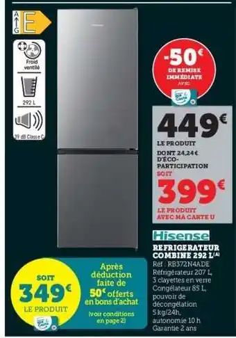 Hyper U Hisense Réfrigérateur Combiné 292 L offre