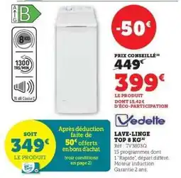 Super U Vedette Lave-linge Top 8 kg offre
