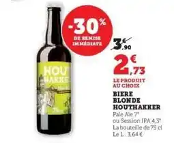 Super U BIERE BLONDE HOUTHAKKER offre