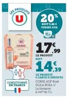 Super U CORSE AOP Rosé ISULA ROSA U offre