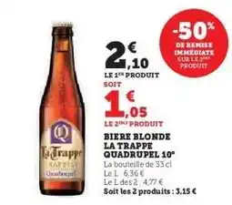 Super U Bière Blonde La Trappe Quadrupel 10° offre